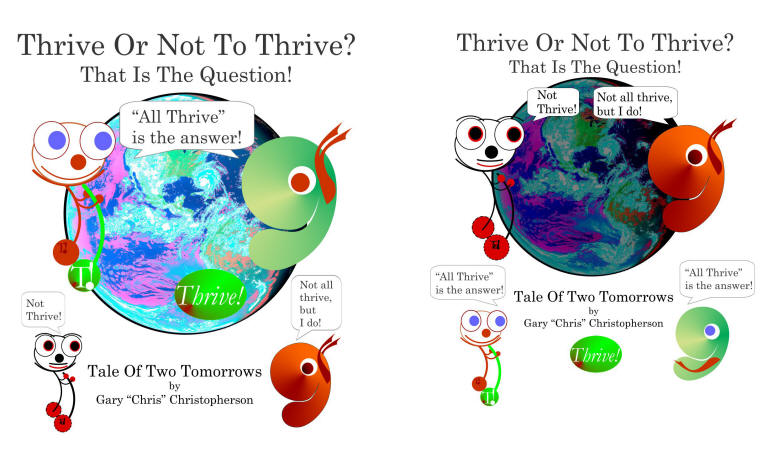 Thrive or Not to Thrive?